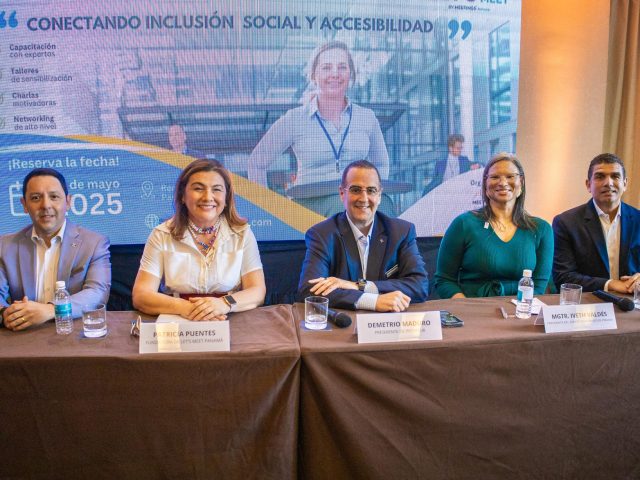Panamá se preparará para el 3er Encuentro Internacional Let’s Meet Panamá 2025: Conectando Inclusión Social y Accesibilidad
