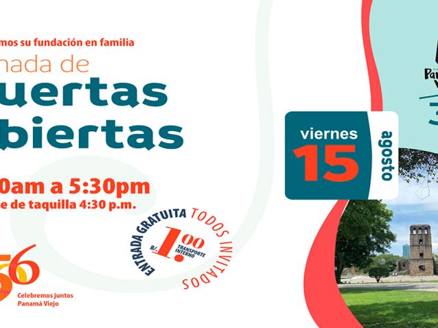 Panamá Viejo: 506 años de historia viva